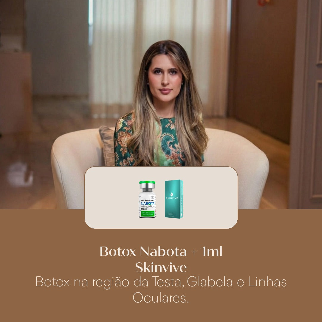 Botox Nabota + 1ml Skinvive Botox na região da Testa, Glabela e Linhas Oculares.