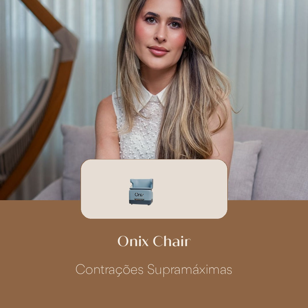 Onix Chair Contrações Supramáximas