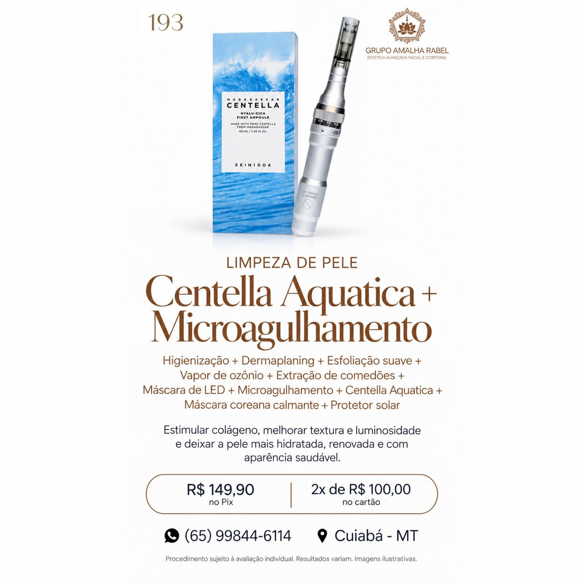 Limpeza de Pele Centella Aquatica + Microagulhamento