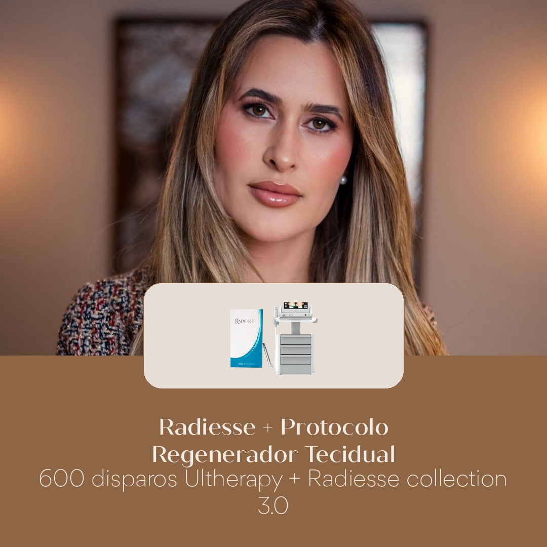 Radiesse + Protocolo Regenerador Tecidual 600 disparos Ultherapy + Radiesse collection 3.0