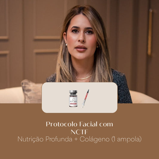 Protocolo Facial com NCTF Nutrição Profunda + Colágeno (1 ampola)