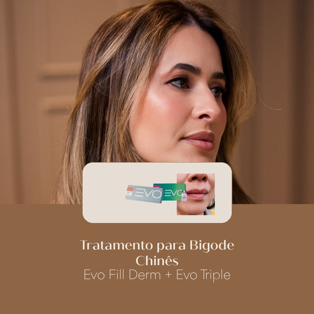 Tratamento para Bigode Chinês Evo Fill Derm + Evo Triple