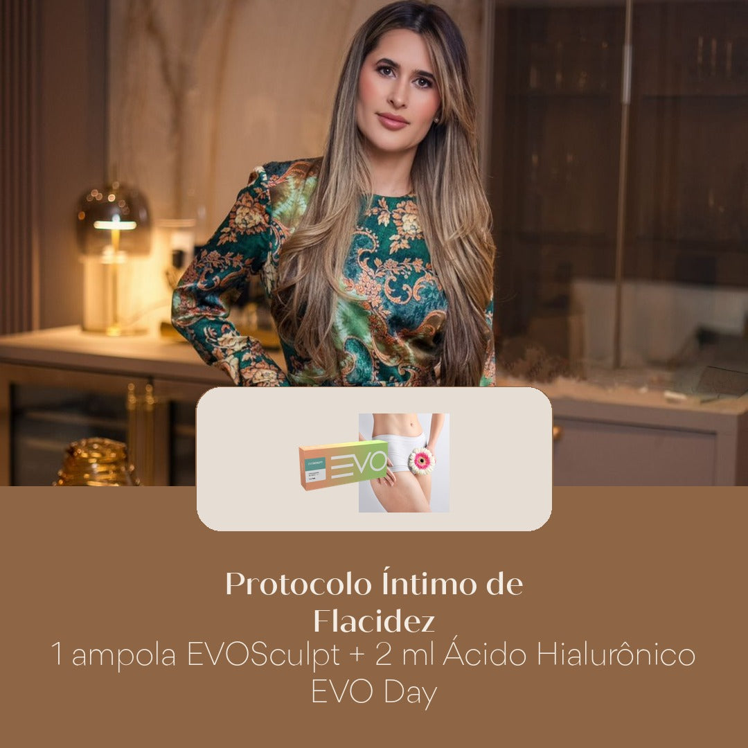 Protocolo Íntimo de Flacidez 1 ampola EVOSculpt + 2 ml Ácido Hialurônico EVO Day