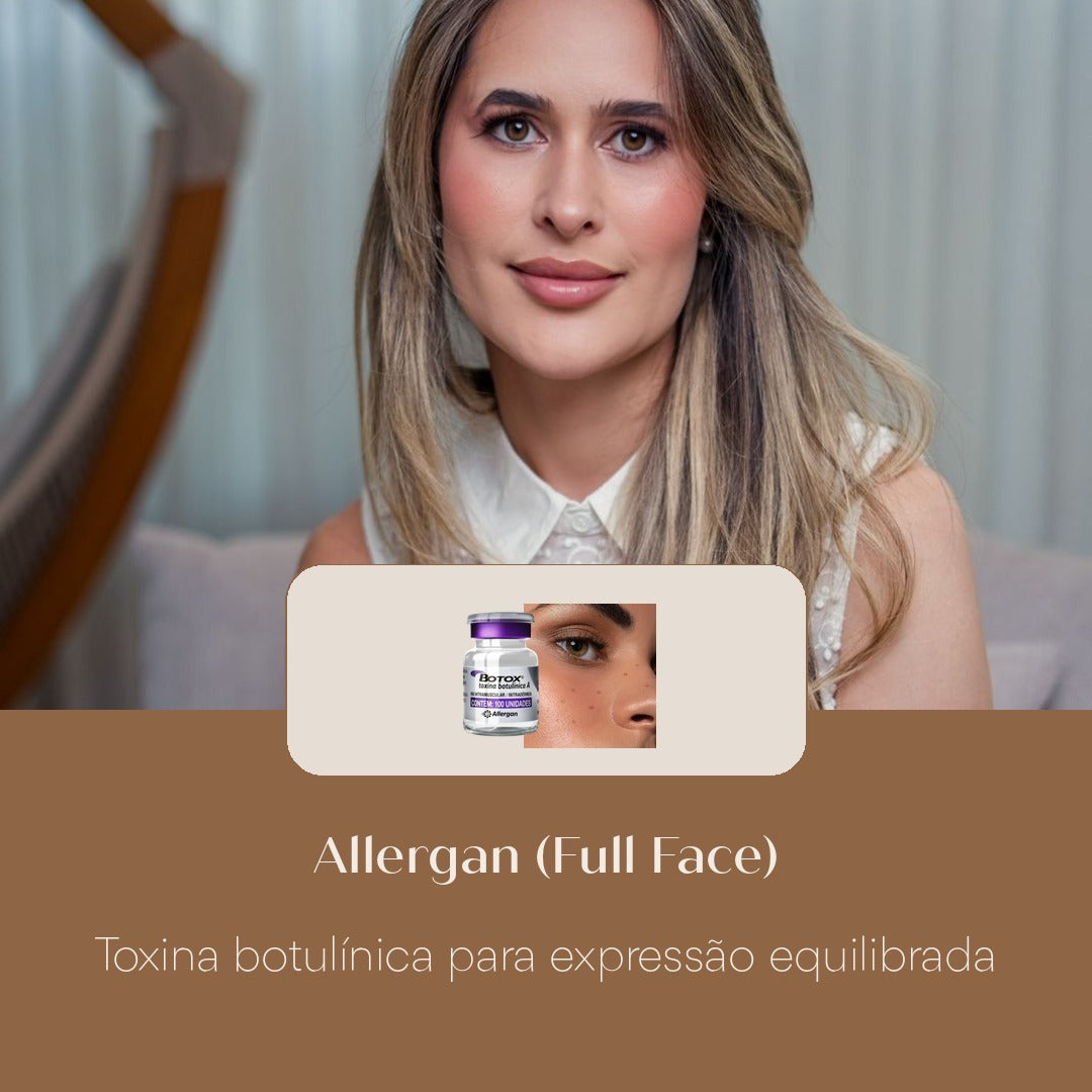 Allergan (Full Face) Toxina botulínica para expressão equilibrada