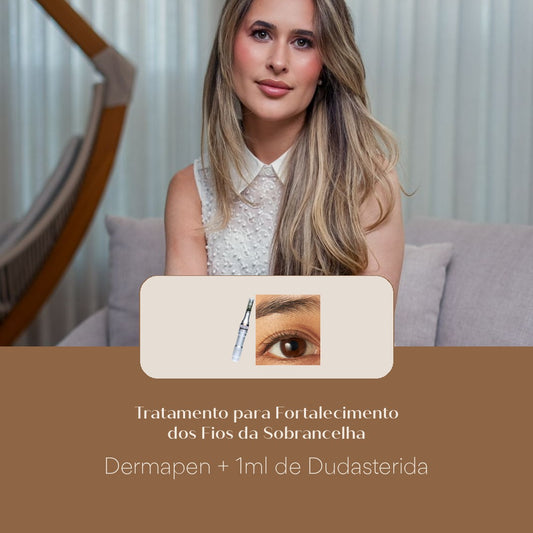 Tratamento para Fortalecimento dos Fios da Sobrancelha Dermapen + 1ml de Dudasterida