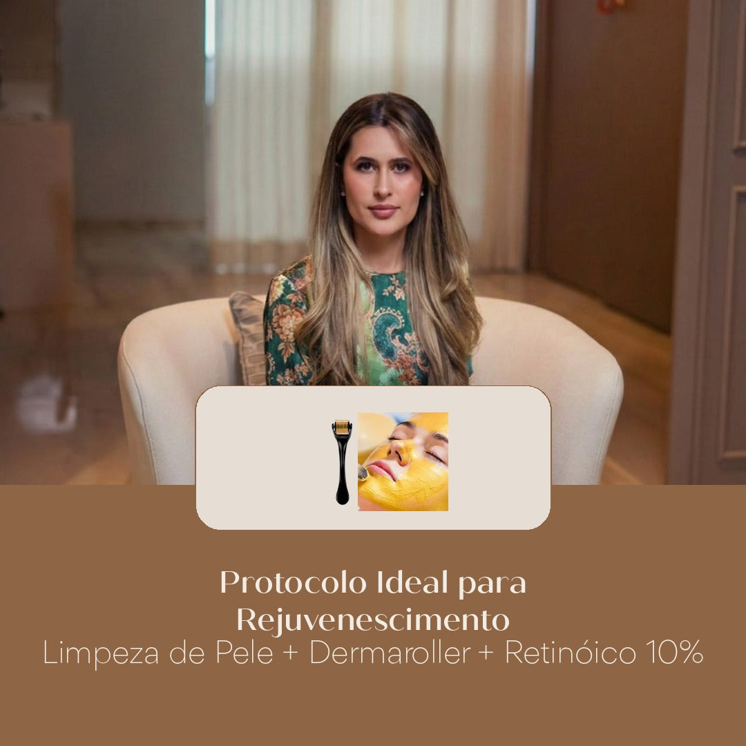 Protocolo Ideal para Rejuvenescimento Limpeza de Pele + Dermaroller + Retinóico 10%