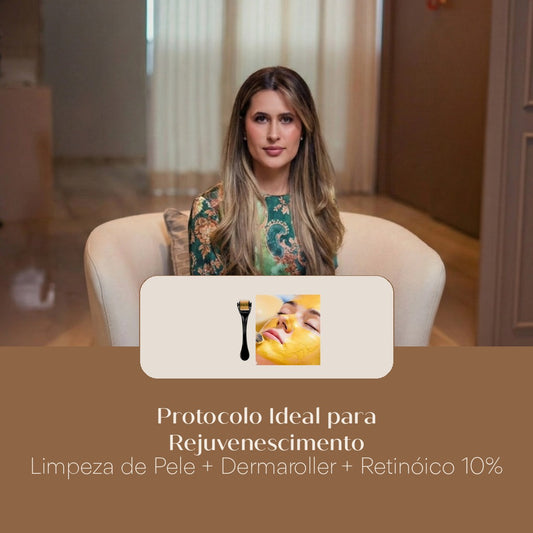 Protocolo Ideal para Rejuvenescimento Limpeza de Pele + Dermaroller + Retinóico 10%