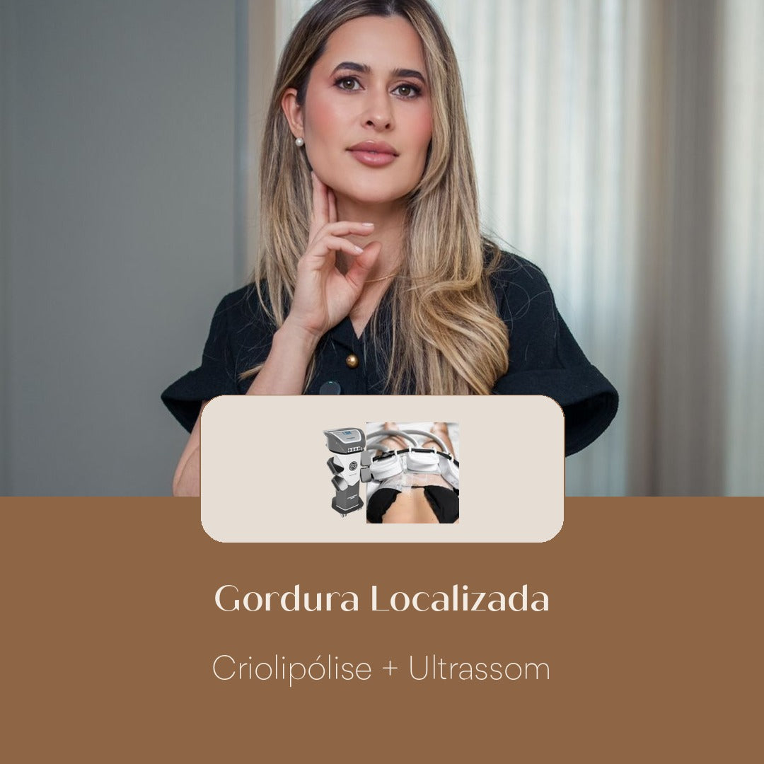 Gordura Localizada Criolipólise + Ultrassom